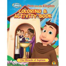 Brother Francis Coloring Book:  Born into the Kingdom